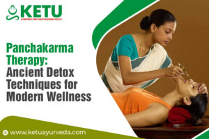 Panchakarma Therapy Ancient Detox Techniques